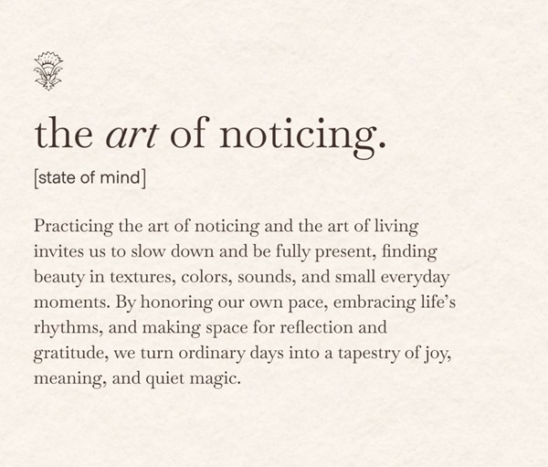 The Art of&nbsp;Noticing
